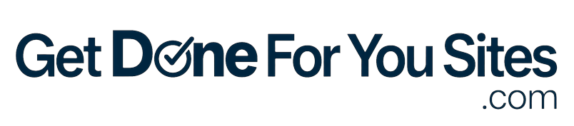 Get Done For You Sites